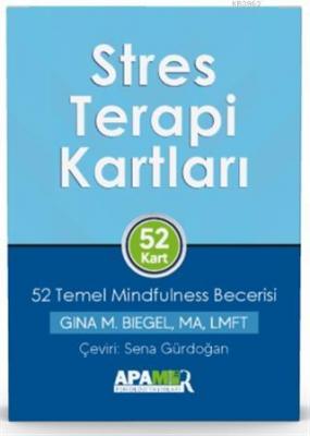 Stres Terapi Kartları - 52 Temel Mindfulness Becerisi