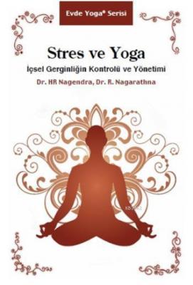 Stres ve Yoga H. R. Nagendra