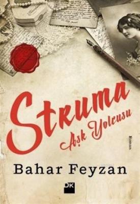Struma Aşk Yolcusu