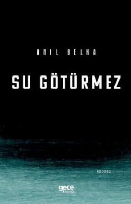 Su Götürmez