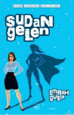 Sudan Gelen Emrah Güler