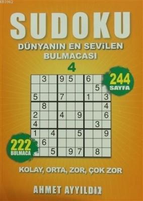 Sudoku 4 - Dünyanın En Sevilen Bulmacası Ahmet Ayyıldız