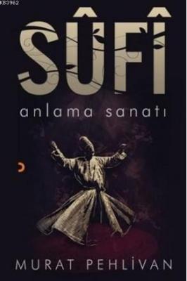 Sufi Anlama Sanatı