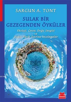 Sulak Bir Gezegenden Öyküler