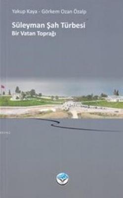 Süleyman Şah Türbesi