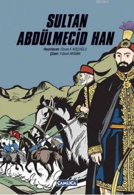 Sultan Abdülmecid Han Kolektif