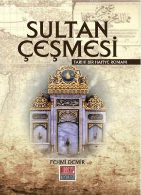 Sultan Çeşmesi