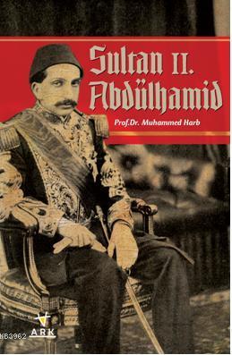 Sultan II. Abdülhamid Muhammed Harb
