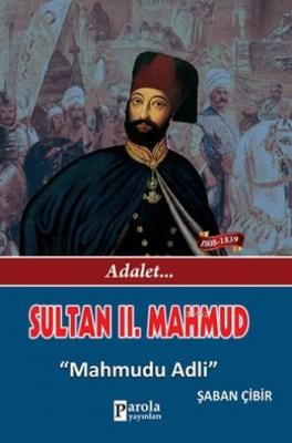 Sultan II. Mahmud Şaban Çibir