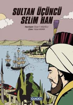 Sultan Üçüncü Selim Han Kolektif