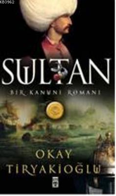 Sultan Okay Tiryakioğlu
