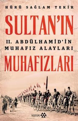 Sultan'ın Muhafızları Hürü Sağlam Tekir