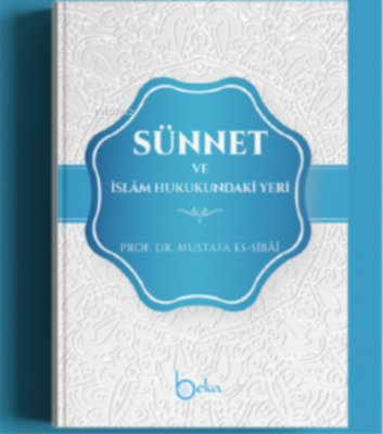 Sünnet ve İslam Hukukundaki Yeri