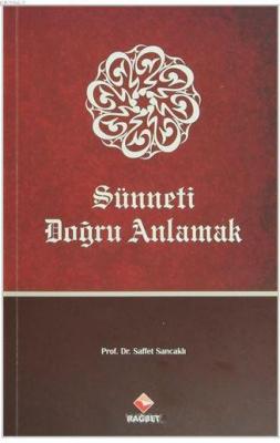 Sünneti Doğru Anlamak
