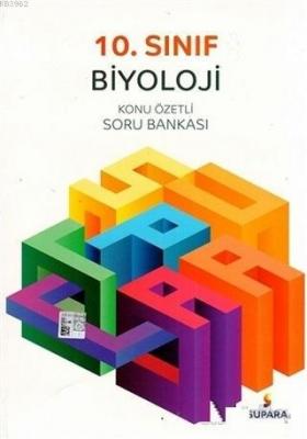 Supara Yayınları 10. Sınıf Biyoloji Konu Özetli Soru Bankası Supara