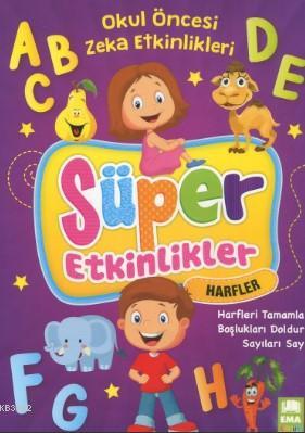 Süper Etkinlikler Harfleri Tamamla