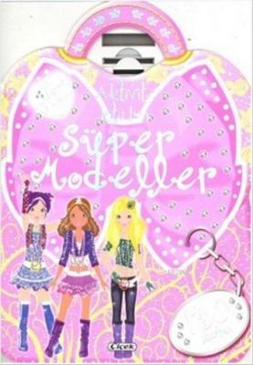 Süper Modeller - Aktivite Kitabım Kolektif