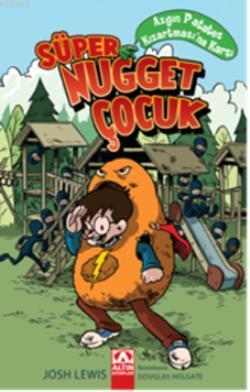 Süper Nugget Çocuk Azgın Patates Kızartmasına Karşı