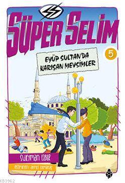 Süper Selim 5 Süleyman Ezber