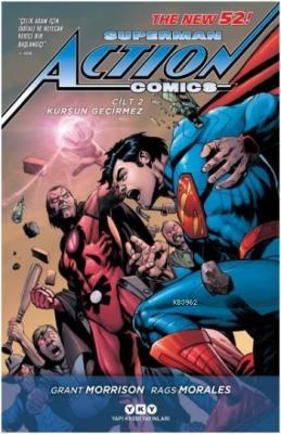 Superman Action Comics 2 - Kurşun Geçirmez Grant Morrison