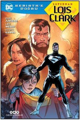 Superman Loıs & Clark Dan Jurgens