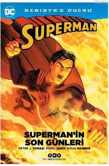Superman'in Son Günleri Peter J. Tomasi