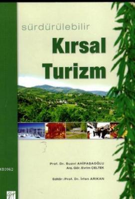 Sürdürülebilir Kırsal Turizm H. Suavi Ahipaşaoğlu