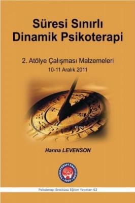 Süresi Sınırlı Dinamik Psikoterapi 2. Atölye Çalışması Metinleri