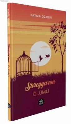 Süreyya'nın Ölümü