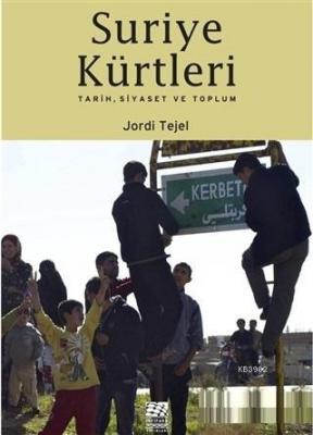 Suriye Kürtleri Jordi Tejel