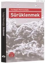 Sürüklenmek