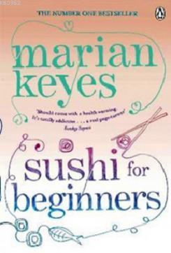 Sushi for Beginners Marian Keyes