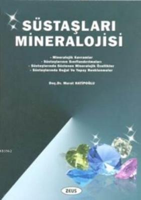 Süstaşları Mineralojisi Murat Hatipoğlu