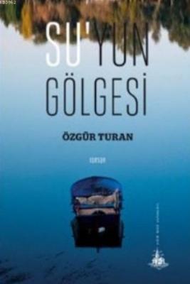 Suyun Gölgesi