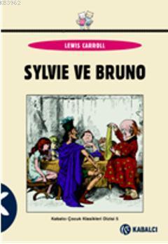 Sylvie ve Bruno Lewis Carroll