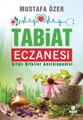 Tabiat Eczanesi Mustafa Özer