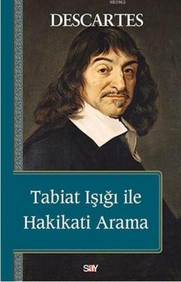 Tabiat Işığı ile Hakikatı Arama