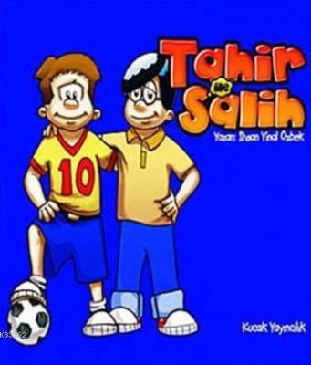 Tahir ile Salih