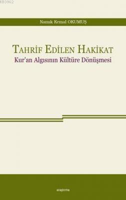 Tahrif Edilen Hakikat
