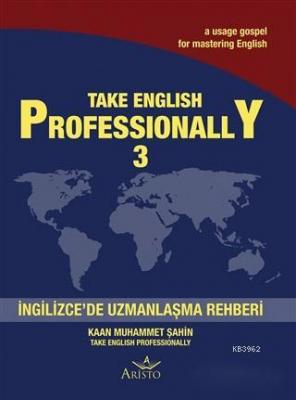 Take English Professionally 3 Kaan Muhammet Şahin