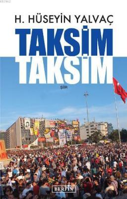 Taksim... Taksim... Hasan Hüseyin Yalvaç