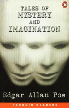 Tales of Mystery and Imagination Edgar Allan Poe