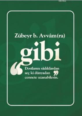 Talha B. Ubeydullah (Ra) Gibi Not Defterim
