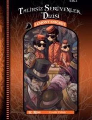 Talihsiz Serüvenler Dizisi 12