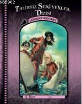 Talihsiz Serüvenler Dizisi 13