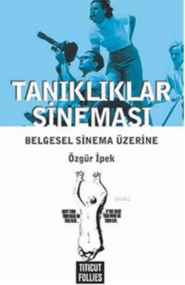 Tanıklıklar Sineması