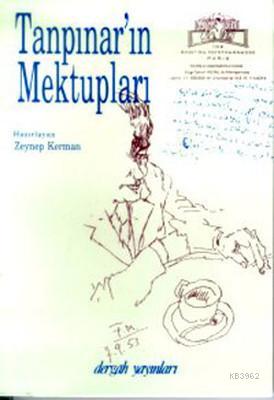 Tanpınar'ın Mektupları Zeynep Kerman