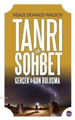 Tanrı İle Sohbet Neale Donald Walsch
