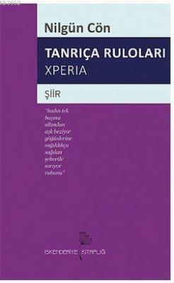 Tanrıça Ruloları Xperia