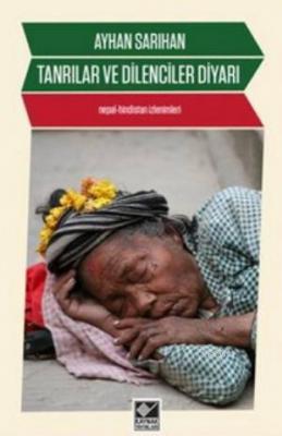 Tanrılar ve Dilenciler Diyarı